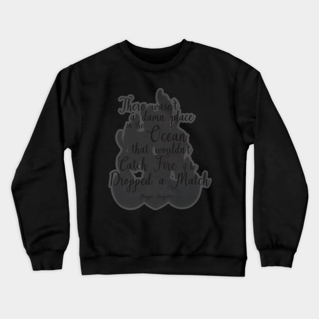 The Raven King Quote Crewneck Sweatshirt by FamilyCurios